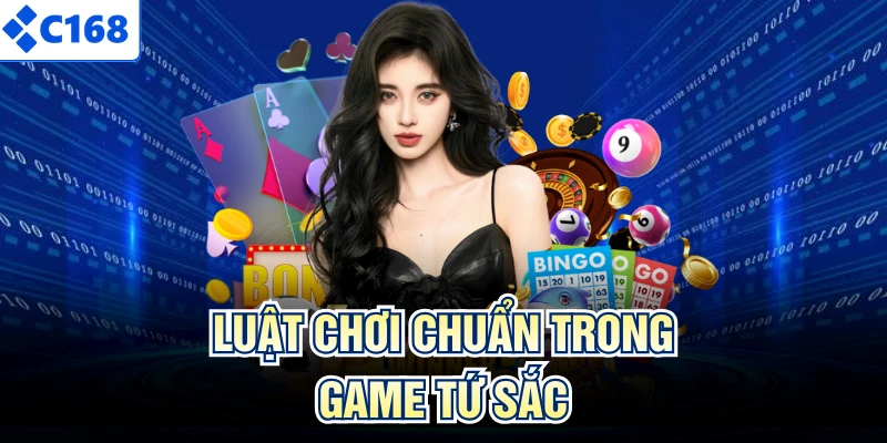 Luật chơi chuẩn trong game tứ sắc
